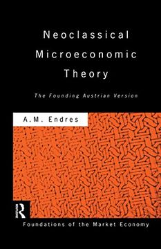 portada Neoclassical Microeconomic Theory: The Founding Austrian Vision (en Inglés)