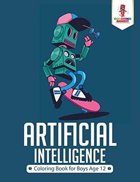 portada Artificial Intelligence: Coloring Book for Boys age 12 (in English)