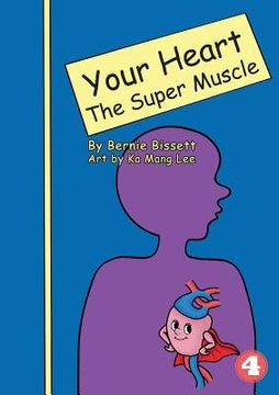 portada Your Heart - The Super Muscle (en Inglés)