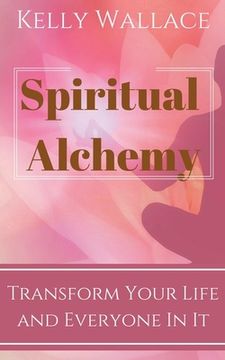 portada Spiritual Alchemy (en Inglés)