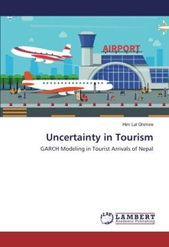 portada Uncertainty in Tourism: GARCH Modeling in Tourist Arrivals of Nepal