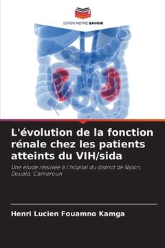 portada L'évolution de la fonction rénale chez les patients atteints du VIH/sida (en Francés)