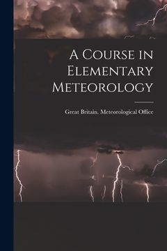 portada A Course in Elementary Meteorology