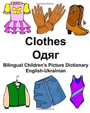 portada English-Ukrainian Clothes Bilingual Children’s Picture Dictionary (FreeBilingualBooks.com)