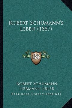 portada robert schumann's leben (1887) (en Inglés)