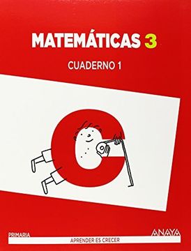 portada Matemáticas 3. Cuaderno 1. (Aprender es crecer) (in Spanish)