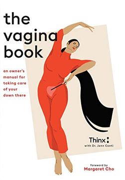 portada The Vagina Book: An Owner's Manual for Taking Care of Your Down There (en Inglés)