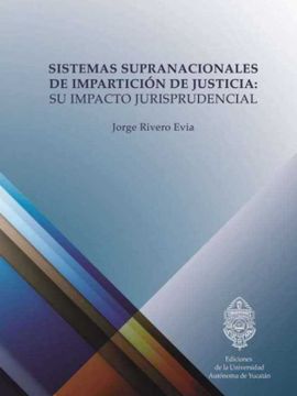 portada Sistemas Supranacionales de Impartición de Justicia: (in Spanish)