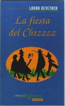 portada La Fiesta del Chtzzzz