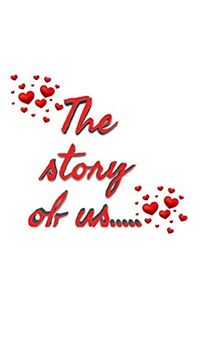 portada Valentine's the Story of us Blank Journal (in English)
