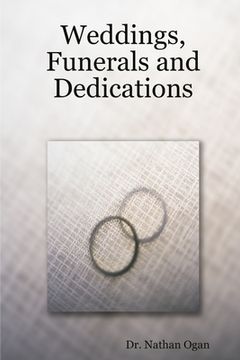 portada Weddings, Funerals and Dedications