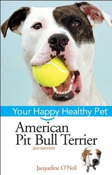 portada American pit Bull Terrier: Your Happy Healthy pet (en Inglés)