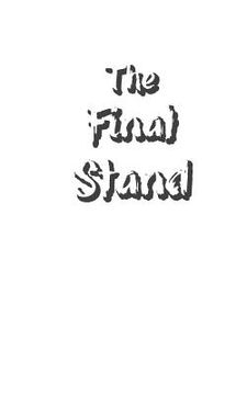 portada The Final Stand (en Inglés)