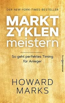 portada Marktzyklen Meistern: So Geht Perfektes Timing für Anleger (en Alemán)
