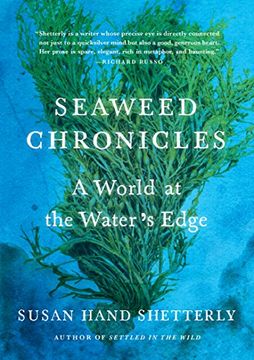 portada Seaweed Chronicles: A World at the Water’S Edge (in English)