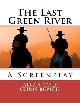 portada the last green river (en Inglés)