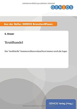 portada Textilhandel der Inoffizielle Sommerschlussverkauf Leert Immer Noch die Lager (in German)