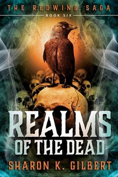 portada Realms of the Dead: 6 (Redwing Saga) 