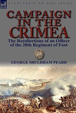 portada Campaign in the Crimea: The Recollections of an Officer of the 20Th Regiment of Foot (en Inglés)