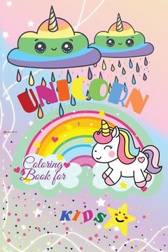 portada Unicorn Coloring Book for Kids: Adorable designs for boys and girls Age 4-8 (en Inglés)