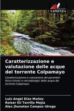 portada Caratterizzazione e valutazione delle acque del torrente Colpamayo (en Italiano)