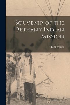portada Souvenir of the Bethany Indian Mission (en Inglés)