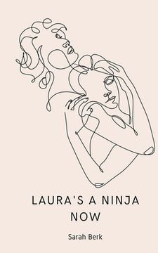 portada Laura's a Ninja Now