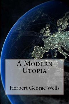 portada A Modern Utopia Herbert George Wells (en Inglés)