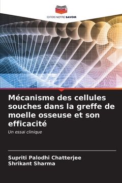 portada Mécanisme des cellules souches dans la greffe de moelle osseuse et son efficacité (in French)