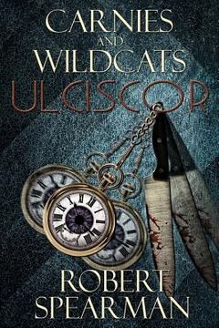 portada Carnies and Wildcats: Ulciscor (en Inglés)