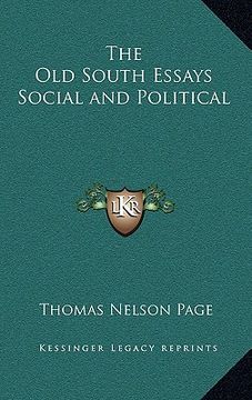 portada the old south essays social and political (in English)