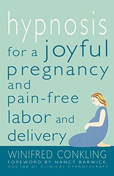 portada Hypnosis for a Joyful Pregnancy and Pain-Free Labor and Delivery (in English)