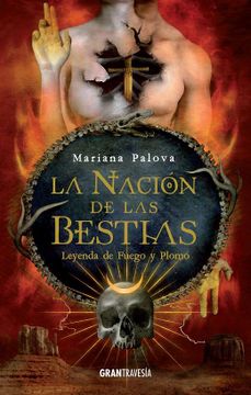 portada La Nación de Las Bestias: Leyenda de Fuego Y Plomo Volume 2 (in Spanish)