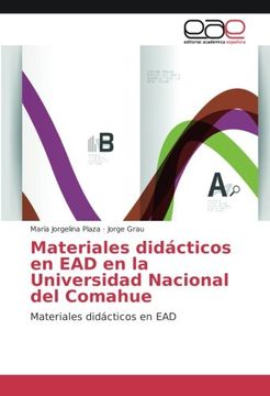 portada Materiales didácticos en EAD en la Universidad Nacional del Comahue: Materiales didácticos en EAD