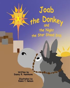 portada Joab the Donkey and the Night the Star Stood Still (in English)
