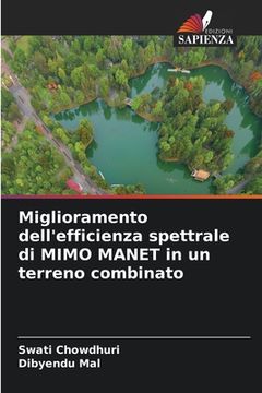 portada Miglioramento dell'efficienza spettrale di MIMO MANET in un terreno combinato (en Italiano)