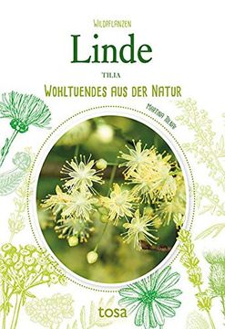 portada Linde: Wohltuendes aus der Natur (in German)