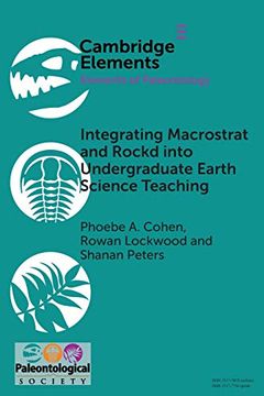 portada Integrating Macrostrat and Rockd Into Undergraduate Earth Science Teaching (Elements of Paleontology) (en Inglés)