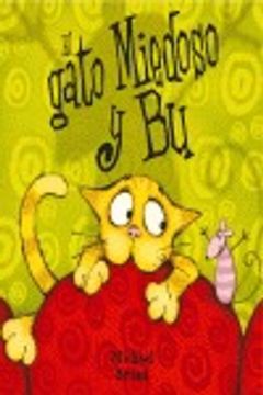 gato miedoso y bu, el