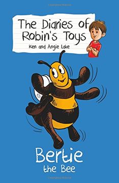 portada Bertie the Bee: The Diaries of Robin's Toys