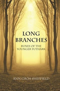 portada Long Branches: Runes of the Younger Futhark (en Inglés)