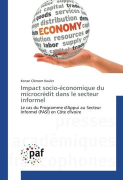 portada Impact socio-économique du microcrédit dans le secteur informel: Le cas du Programme d'Appui au Secteur Informel (PASI) en Côte d'Ivoire