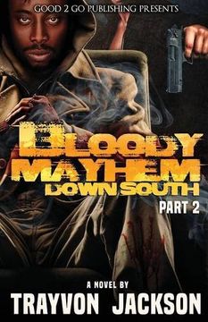 portada Bloody Mayhem Down South 2 (en Inglés)