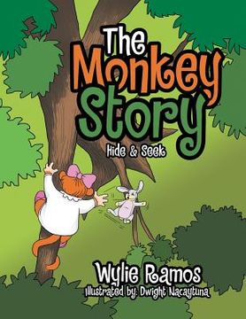 portada The Monkey Story: Hide and Seek (en Inglés)