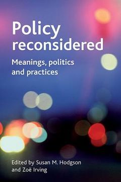 portada policy reconsidered: meanings, politics and practices