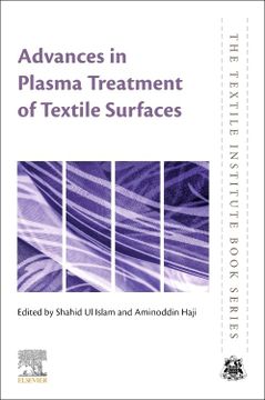 portada Advances in Plasma Treatment of Textile Surfaces (The Textile Institute Book Series) (en Inglés)