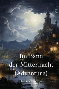 portada Im Bann der Mitternacht (Adventure) (en Alemán)