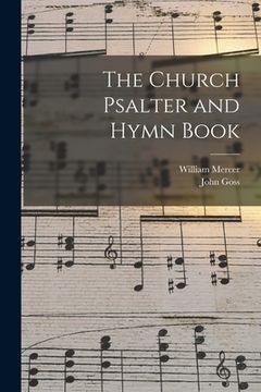 portada The Church Psalter and Hymn Book (in English)