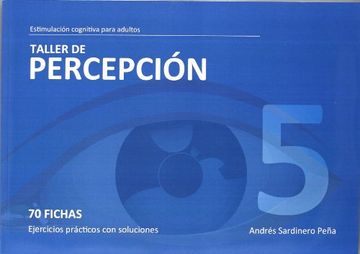 portada Taller de Percepcion 5 (Estimu. Coginitiva Adultos) (in Spanish)