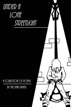 portada Under a lone streetlight: More musings from a would-be poet (in English)